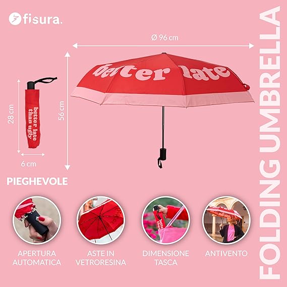 FISURA Ombrello con scritta "Better late than ugly"