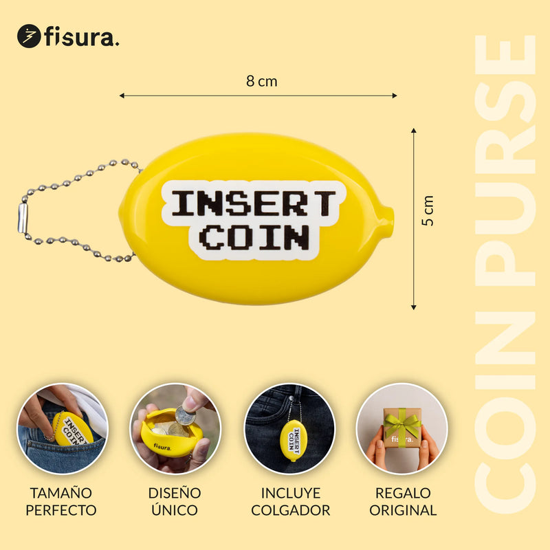 FISURA Porta monete scritta "insert coin"