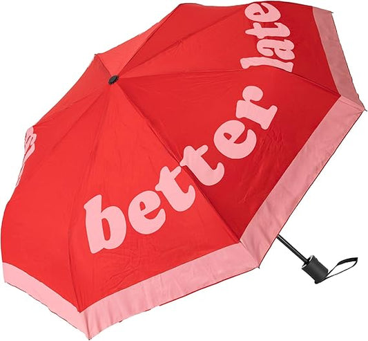 FISURA Ombrello con scritta "Better late than ugly"