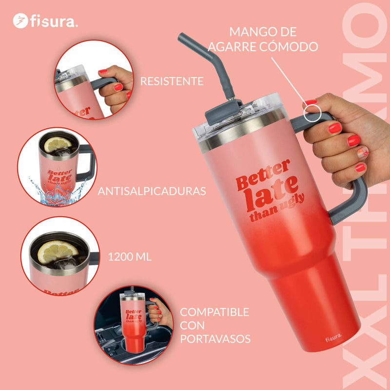 FISURA Thermos XXL "Better late than ugly"